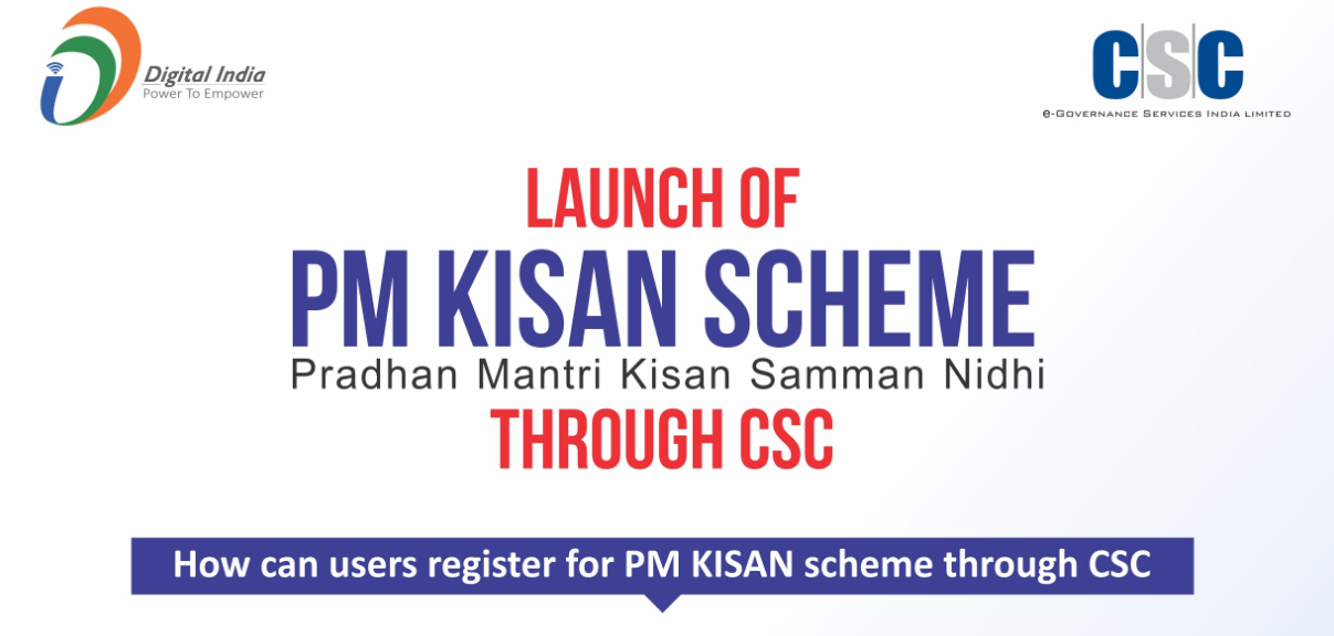 Launch Of PM KISAN Scheme Through CSC Digitalseva Portal   CSC