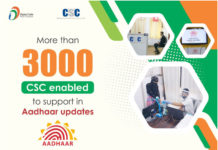 More than 3000 CSCs have been enabled to support in Aadhaar updates