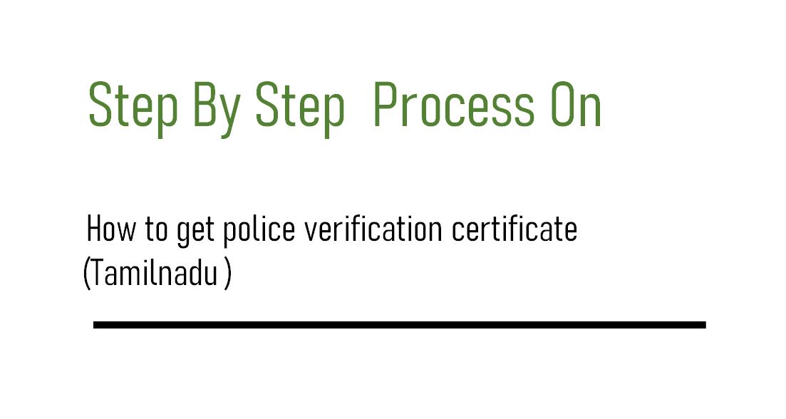 how-to-get-police-verification-certificate-online-in-tamilnadu-step-by